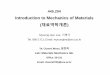 Introduction to Mechanics of Materialsocw.snu.ac.kr/sites/default/files/NOTE/Intro Mech Mater... · 2019-09-05 · founding pioneer in mechanics of materials was Stephen Timoshenko