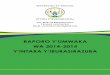 RAPORO Y’UMWAKA WA 2014-2015 Y’INTARA Y’IBURASIRAZUBA · Nyuma y’ijambo rirambuye yagejeje kubaturage, Nyakubahwa Perezida wa Repubulika y’U Rwanda, yaboneyeho umwanya wo