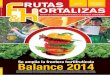 Balance 2014 - ASOHOFRUCOL · 2015-01-15 · Noviembre - Diciembre 2014 REVISTA DE LA ASOCIACIÓN HORTIFRUTÍCOLA DE COLOMBIA, ASOHOFRUCOL No. 38 Semillas, cáscaras y hojas de las