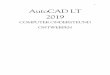 i AutoCAD LT 2019 - TEC / CADCollege...Voorwoord Dit leer boek is bedoeld voor de be gin nen de Au toCAD LT 2019 ge brui ker als ook voor een ge vor der de ge brui ker die om scha