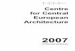 Centre for Central European Architecture · 2.1. Centre for Central European Architecture Centre for Central European Architecture – CCEA je prostor pro výzkum a alternativy v