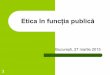 Etica în funcția publică in the public Service_Romania v1 Gounin...2. Cadrul juridic francez pentru deontologie Nerespectarea obligațiilor etice (corupție, șantaj, utilizarea