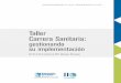 Taller Carrera Sanitaria: gestionando su implementación · Guía Taller 4 Coordinadores del Taller: Mónica Padilla y Carlos Rosales 1. Análisis de los procesos de definición de