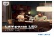catalogo LAMPARAS LED COLs - Philipsimages.philips.com/is/content/PhilipsConsumer...LED Globe es el bombillo LED ahorrador de energía en forma de globo que brinda una luz suave y