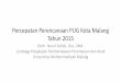 Percepatan Perencanaan PUG Kota Malang tahun 2015lp3a.umm.ac.id/files/file/PERCEPT_PERENC_PUG_MALANG-2015.pdf · • Misi 6 : Membangun Kota Malang sebagai Kota Tujuan Wisata yang