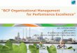 “BCP Organizational Management - RIDkromchol.rid.go.th/reform/2560/PMQA/label.pdf · 2017-07-20 · ล ำดับที่ 2 ของประเทศ ด วยก าลังการผลิต