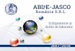  · prin cromatografie in strat subtire Detectarea cvadruplä MS cu sistem Integrat de vid ABL&E-JASCORomânia S.R.L. 400495 Cluj-Napoca Cal. Turziinr 161 Telefon/Fax: 0264-594286