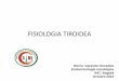 FISIOLOGIA TIROIDEA - International Atomic Energy Agency FISIOLOGIA TIROIDEA Gloria Garavito Gonzأ،lez