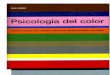 teoriadelaimagenfcps.files.wordpress.com · Psicología del color Cómo actúan los colores sobre los sentimientos y la razón GGS . Wde Msa Cris Negro Verde Plata Azul Los COLORES