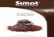 FICHAS PRODUCTOS CACAO - Simat Vending · Fondant INTENSIDAD EXTRA REF. 0059 DESCRIPCIÓN DEL PRODUCTO Bebida caliente a base de cacao, con sabor intenso, a la vez que con suaves