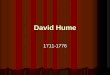 David Hume - Universitetet i oslo · February 8, 2010 2 Opplysningstiden 1700-tallet kalles opplysningstiden fordi vitenskapen nå løsriver seg fra teologien. En mer nøytral betegnelse