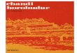 Chandi Borobudur - Freemisraim3.free.fr/divers/temple_de_borobodur.pdfBorobudur - la montagne des vertus - c’ est d’ abord un paysage. Le paysage que découvrait, il y a plus de