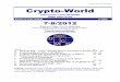 Crypto-World 7-8/2012 Crypto-Worldcryptography.hyperlink.cz/2012/crypto78_12.pdf · Crypto-World 7-8/2012 3 Prvý pochádza od plukovníka Maxa Rongeho, šéfa rakúskej spravodajskej