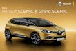 Novi Renault SCENIC & Grand SCENICNovi SCENIC i Grand SCENIC se izdvajaju iz mase. Svojim točkovima od 20" sa niskim trenjem, što obezbeđuje manju potrošnju goriva, uvode nove