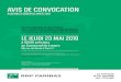 AVIS DE CONVOCATION - BNP Paribas · 2019-05-21 · AVIS DE CONVOCATION ASSEMBLÉE GÉNÉRALE MIXTE 2019 LE JEUDI 23 MAI 2019 à 10h00 précises au Carrousel du Louvre 99, rue de