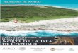 4 Programa de Manejo Área de Protección de Flora y Fauna la porción norte y la franja costera oriental, terrestres y marinas de la Isla de Cozumel marinas desde 1998, pertenece