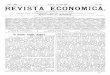 Anul XII. REVISTA ECONOMICĂ.documente.bcucluj.ro/web/bibdigit/periodice/revistaeconomica/1910/... · Anul XII. Sibiiu, 24 Iulie 1910. Nr. 30. REVISTA ECONOMICĂ. Organ financiar-economic