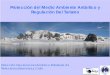 Protección del Medio Ambiente Antártico y Regulación ... · Conservación de la Fauna y la Flora Antárticas. Eliminación y Tratamiento de Residuos ... Lunes 7 de agosto de 2000