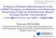Progress of Nuclear Data Research in the ImPACT …chiba/NDS2018/Presentation/S102...(d,xn) Project 2 Overview • Measurements of new basic reaction data for nuclear transmutation
