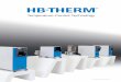 Temperature Control Technology - HB-Therm...…precíz, erős és hatékony Igen pontos hőmérséklet-szabályozás • ±0,1 Kelvin önoptimalizáló szabályozással • Kalibrált