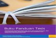 Buku Panduan Tesis - mti.amikom.ac.idmti.amikom.ac.id/gudang/2017/10/2017_Buku_Panduan_Tesis_v1.4_.pdf · PEDOMAN PELAKSANAAN PENELITIAN TESIS, PENULISAN PROPOSAL TESIS DAN LAPORAN