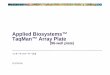 Applied Biosystems™ TaqMan™ Array Plate...6 検索の方法についての 詳細は、TaqMan Gene Expression Assays 製品 情報及び検索方法を参 照ください｡TaqMan