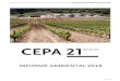 INFORME AMBIENTAL 2018 - CEPA21 · responsabilidad y afirmamos nuestro objetivo de reducir significativamente el impacto ambiental de nuestra ... acero inoxidable y la fermentación