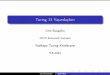 Turing 13 Yas ndaykenusers.metu.edu.tr/bozsahin/yeditepe.pdf · ProgramlamaveSearle Conceptual Intentional System Articulatory Perceptual System Person Performance System Phonological