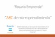 ABC de mi emprendimiento - Sitio de la Municipalidad de ... · “ABC de mi emprendimiento” Material elaborado por la Escuela de Emprendedores de la Secretaría de Economía Social