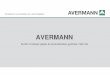 AVERMANN - koztegy.hu · és újrahasznosítási ipar gépeinek és berendezéseinek gyártása • Disztribúció és szervízhálózat Magyarországon, és Délkelet-Európában