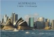 AUSTRALIJAgeografija.lt/wp-content/uploads/2011/03/australija_civ.pdfproduktų eksportuotojų pasaulyje. Iki Antrojo pasaulinio karo pabaigos gyvulininkystė (vilnos auginimas) buvo