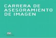 TEMARIO CARRERA˜DE˜ ASESORAMIENTO DE˜IMAGENespaciobuenosaires.com.ar/wp-content/uploads/2018/...Introducción al maquillaje y la colorimetría (ejemplos con fotos). MAQUILLAJE (8