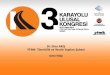 Dr. Ebru AKIŞ YTMK- Tünelcilik ve Yeraltı Yapıları Şubesi · İşçi Sağlığı ve İş Güvenliği (Health and ... Yeraltı ve Çevre (Underground and environment), (WG15)