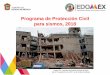 Programa de Protección Civil para sismos, 2018cgproteccioncivil.edomex.gob.mx/sites... · Michoacán, Guerrero y Oaxaca, en la zona de subducción del Pacífico. Algunos sismos usualmente