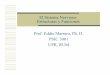 El SistemaNervioso: Estructurasy Funciones Prof. Eddie Marrero, …academic.uprm.edu/eddiem/psic3001/HTMLobj-338/Sist._Nerv... · 2007-08-09 · diferenciadas al cerebro (Ej. ruido