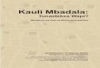 English cover final - HakiElimu : Homehakielimu.org/files/publications/document117kauli... · 2014-05-04 · Swali linaloulizwa hapa ni, je iwapo hata wawakilishi wa wananchi (wabunge)