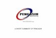 A SHORT SUMMARY OF PENGASIHsite.icomp.org.my/clients/icomp/Downloads/Datuk...Persatuan PENGASIH Malaysia is registered as an NGO in 1991. Our main activities for the past 22 years