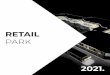 RETAILcentrumretailpark.com/wp-content/uploads/2019/05/Retail... · 2019-05-03 · investiciju koja prelazi vrijednost nekoliko miliona eura, i tako će obezbijediti mjesto za ugodan