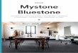 Mystone Bluestone · 03/17 - Style tips Mystone Bluestone: i suggerimenti Marazzi per un mix di materie a contrasto o in perfetta armonia. 5 6 4 2 1 3 Mystone Bluestone: Marazzi’s