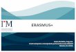 ERASMUS+ - Ivana Maletićobliku sastanaka, konferencija, savjetovanja i događanja. ... vještina kako bi povećali šanse za zapošljavanjem. Projektom su željeli povezati problem