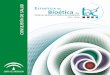 ESTRATEGIA DE Bioética · 2018-05-08 · En este contexto normativo, sustentado en principios y valores y reflejo ético y cultural de una sociedad moderna y compleja, resulta ineludible