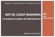 ART DE L’EDAT MODERNA UOM Curs La projecció europea del … · 2019-03-09 · Curs 2011/2012 . Diploma d ’ especialització en Història de l ’ Art . La projecció europea
