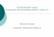 Ekonometrijski modeli Primenjena ekonometrijska avs.ekof.bg.ac.rs/OEkonometrije/materijal/2018/Glava 11-1... zaključno sa 1946 i 1947, a ocenjivane su vrednosti endogenih promenljivih