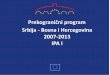 IPA Prekogranični program Srbija – Bosna i Hercegovinasrb-bih.org/wp-content/uploads/2017/10/20170926_IPA-I-IPA-II-Prezentacija.pdfšest opština i povećana energetska efikasnost