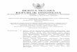 BERITA NEGARA REPUBLIK INDONESIA No...2. Peraturan Perundang-undangan adalah peraturan tertulis yang memuat norma hukum yang mengikat secara umum dan dibentuk atau ditetapkan oleh