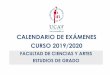 CALENDARIO DE EXÁMENES CURSO 2019/2020 · 2019-11-06 · UNIVERSIDAD CATÓLICA DE ÁVILA CALENDARIO DE EXÁMENES CURSO 2019-2020 FACULTAD DE CIENCIAS Y ARTES Importante: El presente