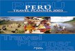 PERU: Travel Planner 2003 · 1.10.2 Vestimenta 1.10.3 Moneda y bancos 1.10.4 Compras y duty free. PERU: Travel Planner 2003 2 ... dividiendo la costa de la selva. ... a la altura