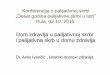 Konferencija o palijativnoj skrbi - istra-istria.hrzdrava-sana.istra-istria.hr/uploads/media/Ante-Pula-2015..pdf · Palijativna skrb se prvi put u hrvatskom zakonodavstvu spominje