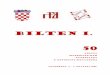 BILTEN 1. 50 - Agencija za odgoj i obrazovanje · 2010-12-21 · Republiku Hrvatsku. Zadatke je pripremilo Državno povjerenstvo za natjecanja iz matematike. Županijska povjerenstva