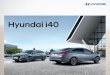 Hyundai i40 · 2018-11-14 · (A DCT váltó kizárólag az 1.7 CRDi HP motorhoz választható.) A megújult i40 kombi kategóriaelső 1719 literes rakteret rejt, amelyhez a szélesre
